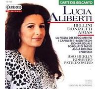Lucia Aliberti - L'arte Del Belcanto - Bellini, Donizetti Arias.