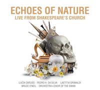 Lucia Caruso, Pedro H. da Silva, Orchest Echoes of Nature: Live from Shakes (CD)