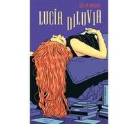 Lucia Diluvia Célia Garino (Auteur)