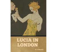 Lucia In London