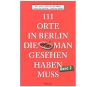 Lucia Jay von Seldeneck Car 111 Orte in Berlin, die man gesehen haben m (Poche)