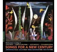 Lucia Lin - Hodgkinson, Frank, Mendelssohn, Weir & Wheeler: Songs for a New Century