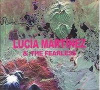 Lucia Martinez – Lucia Martinez et les Intrépides