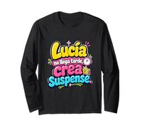 Lucía no llega tarde, Crea Suspense Humor Frase Divertida Manche Longue