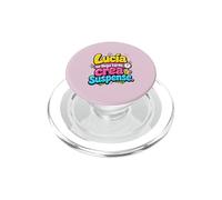 Lucía no llega tarde, Crea Suspense Humor Frase Divertida PopSockets PopGrip pour MagSafe