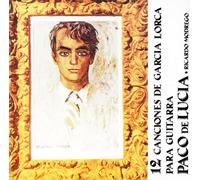 Lucia, Paco De - 12 Canciones De Lorca