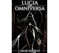 Lucia The Omniversa