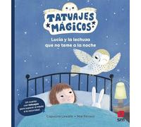 Lucía y la lechuza que no teme a la noche
