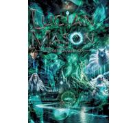 Lucian Mason und der Baum der Erinnerungen