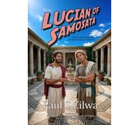 Lucian of Samosata: True Lies about the Ancient Roman Empire!