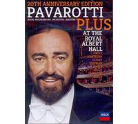Lucian Pavarotti : Pavarotti Plus At The Royal Albert Hall