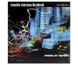 Luciani, Maria Teresa - Sounds of the City