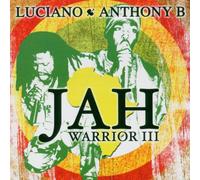 Luciano & Anthony B - Jah Warrior III [Import]