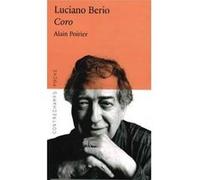 Luciano Berio - Coro Alain Poirier (Auteur), Philippe Albera (Edité par)