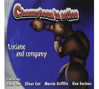 Luciano & Co - Champions in Action