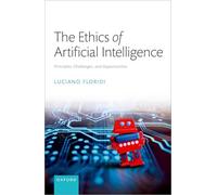 Luciano Floridi - Ethics of Artificial Intelligence Principles Chal - E245z