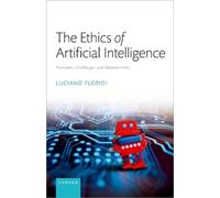 Luciano Floridi The Ethics of Artificial Intelligence (Relié)