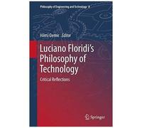 Luciano Floridi's Philosophy Of Technology