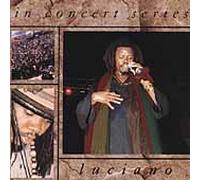 Luciano - In Concert Series