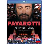 Pavarotti In Hyde Park [London, 30 July 1991] [Blu-Ray]