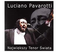 Luciano Pavarotti - Luciano Pavarotti: Pavarotti: NajwiÄkszy tenor Ĺwiata