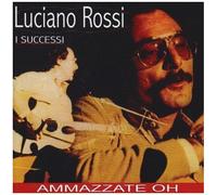 Luciano Rossi - I Successi [Compact Discs]