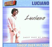 Luciano - Sweep Over My Soul [Import]