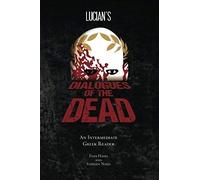 Lucians Dialogues Of The Dead