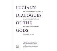 Lucian's Dialogues Of The Gods