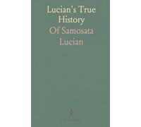 Lucian's True History