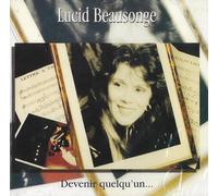 Lucid Beausonge/Devenir Quelqu'un