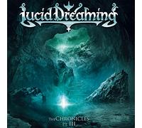 Lucid Dreaming - Chronicles Pt. III