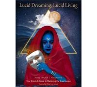 Lucid Dreaming Lucid Living by Nisha Nisha Burton Burton Nisha Nisha Burton Burton (Auteur)