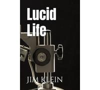 Lucid Life