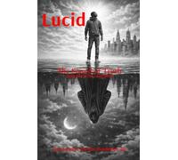LUCID The Sound of Truth - Jesse James Darius Pondexter III - Pondexter Publishing - ebook (ePub) - Livre