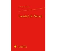 Lucidité De Nerval