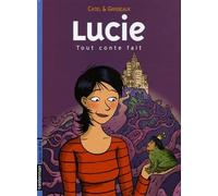 Lucie 3 tout compte fait