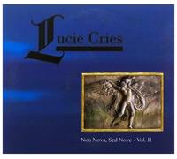 Lucie Cries - Non Nova & SED Nove V.2 [Import]