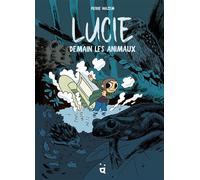 Lucie Demain les animaux - Wazem - Helvetiq - cartonné - Bande dessinée jeunesse