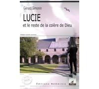 Lucie et le reste de la colère de Dieu