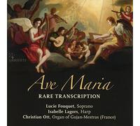 Lucie FOUQUET - AVE Maria-Rare Transcriptions [Import]