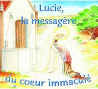 Lucie, la messagère du Coeur Immaculé-CD