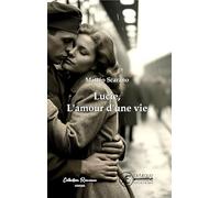 Lucie, l'amour d'une vie