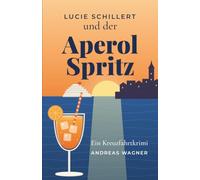 Lucie Schillert und der Aperol Spritz
