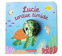 Lucie, tortue timide Hélène Chétaud (Auteur), Imagebooks (Illustration)