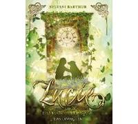 Lucie Und Das Kloster Der Magie - Das Erwachen