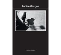 Lucien Clergue – Lucien Clergue – Biographie – Poche – Actes Sud