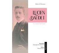 Lucien Daudet Un amour de Proust - Christophe Grandemange - Charmoiset - broché - Essai