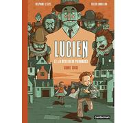 Lucien et les mystérieux phénomènes: Granit rouge (2)