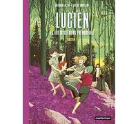 Lucien et les mystérieux phénomènes: Sorcière ! (3)